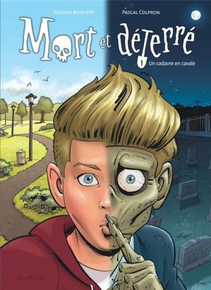 Mort et déterré tome 1