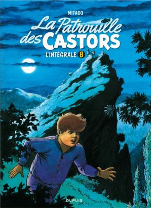 La patrouille des castors - intégrale tome 8