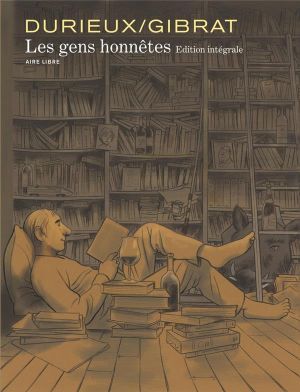 Les gens honnêtes - intégrale