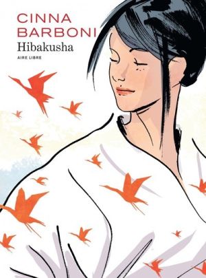 Hibakusha - édition spéciale