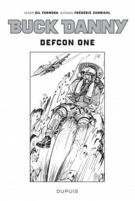 Buck Danny tome 55 - Defcon one N&B