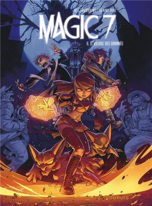 Magic 7 tome 6