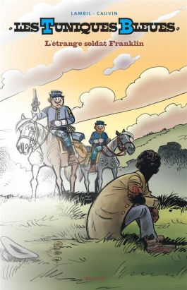 Les tuniques bleues tome 61 (grand format n&b)