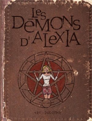 Les démons d'Alexia - intégrale tome 1