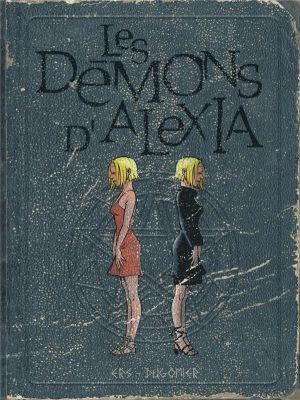 Les démons d'Alexia - intégrale tome 2