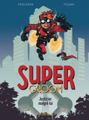 Supergroom tome 1
