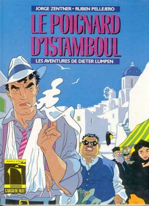 Dieter Lumpen tome 1 - Le Poignard d'Istamboul (éd. 1986)