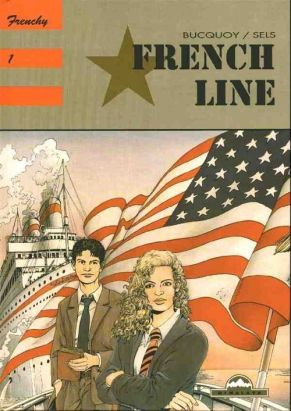 Frenchy tome 1 - French line