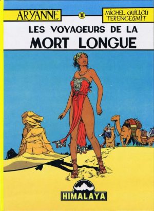 Aryanne tome 2 - Les voyageurs de la Mort Longue (éd. 1986)