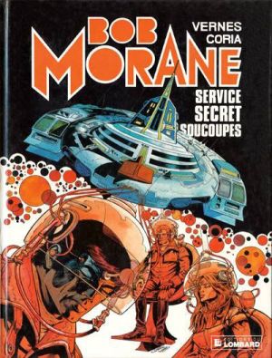 Bob Morane tome 12 - service secret soucoupes