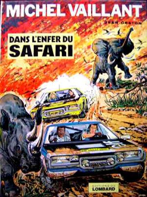 Michel Vaillant tome 27 - dans l'enfer du safari