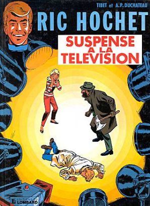 ric hochet tome 7 - suspense a la télévision