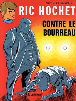 ric hochet tome 14 - ric hochet contre le bourreau