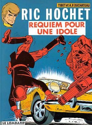 ric hochet tome 16 - requiem pour une idole