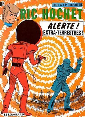 ric hochet tome 21 - alerte extra-terrestres