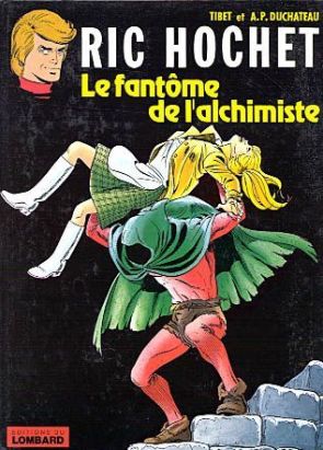 Ric Hochet tome 30 - le fantôme de l'alchimiste
