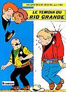 chick bill tome 40 - le témoin du rio grande chick bill tome 40 - le témoin du rio grande