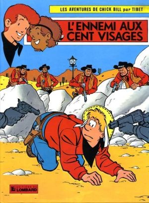 chick bill tome 14 - L'ennemi aux cent visages