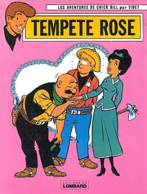 Chick bill tome 20 - tempête rose