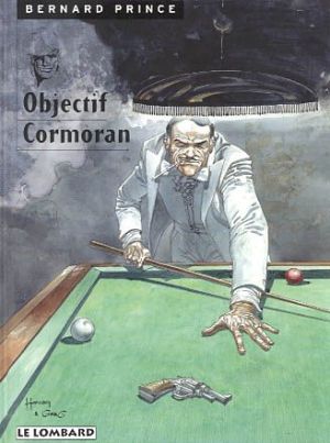 bernard prince tome 12 - objectif cormoran