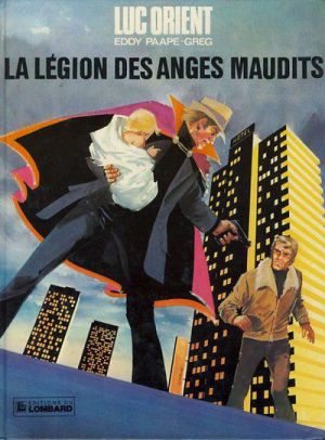 Luc Orient tome 8 - La légion des anges maudits