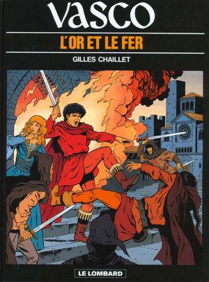 vasco tome 1 - l'or et le fer