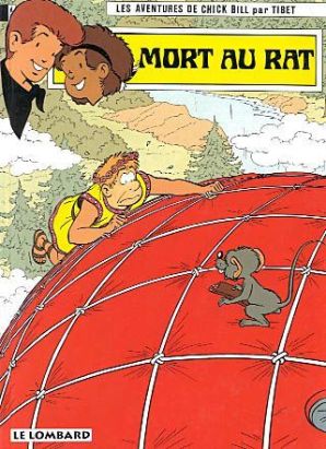 Chick Bill tome 50 - mort au rat