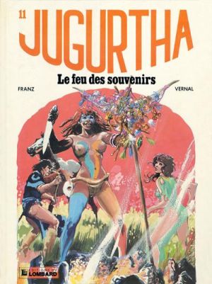 Jugurtha tome 11 - le feu des souvenirs Jugurtha tome 11 - le feu des souvenirs