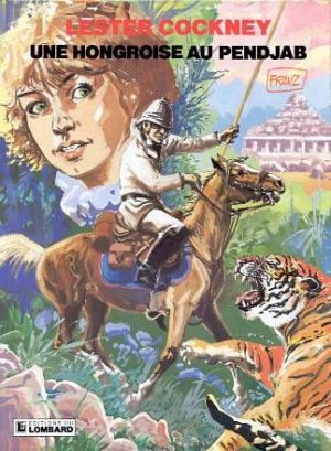 lester cockney tome 3 - une hongroise au pendjab lester cockney tome 3 - une hongroise au pendjab