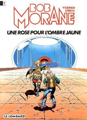 Bob Morane tome 15 - Une rose pour l'ombre jaune