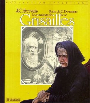 Les saisons de la vie tome 2 - grisailles