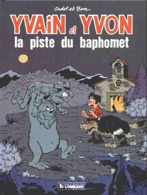 Yvain et Yvon tome 1 - La piste du Baphomet (éd. 1987)