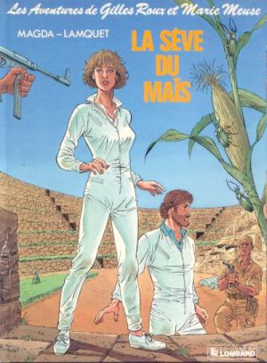 Gilles Roux et Marie Meuse tome 4