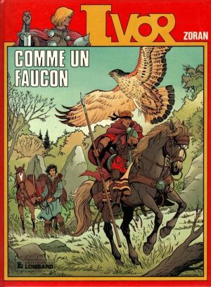 Ivor tome 4 - Comme un faucon