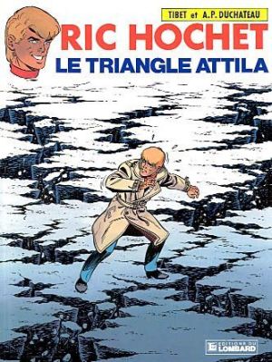 Ric Hochet tome 45 - le triangle attila