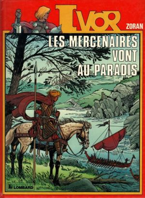 Ivor tome 5 - Les mercenaires vont au paradis
