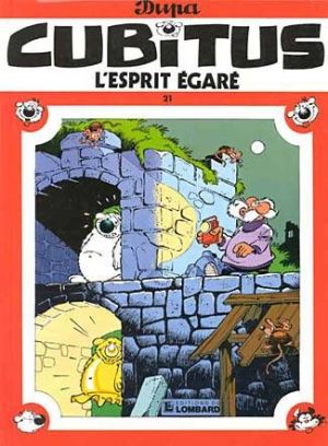 cubitus tome 21 - l'esprit égaré cubitus tome 21 - l'esprit égaré