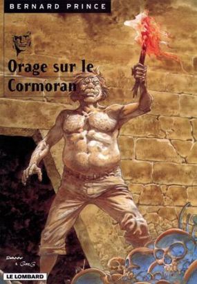 Bernard Prince tome 15 - orage sur le cormoran