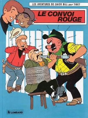 chick bill tome 57 - le convoi rouge
