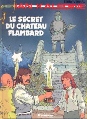 Ian kaledine tome 9 - le secret du château flambard