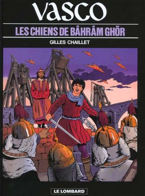 Vasco tome 10 - les chiens de bahram ghor