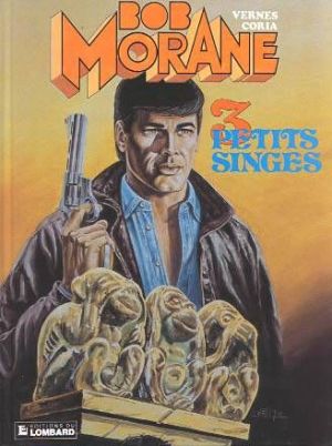 bob morane tome 25 - trois petits singes