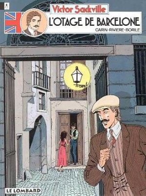 Victor Sackville tome 6 - l'otage de barcelone
