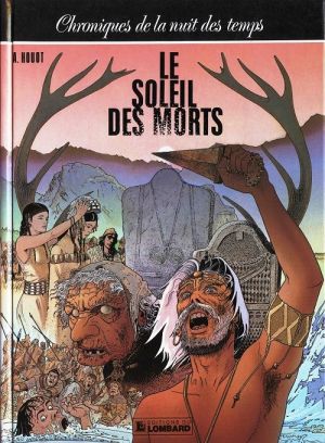Chroniques de la nuit des temps tome 4