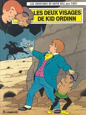 Chick Bill tome 58 - les deux visages de kid ordinn