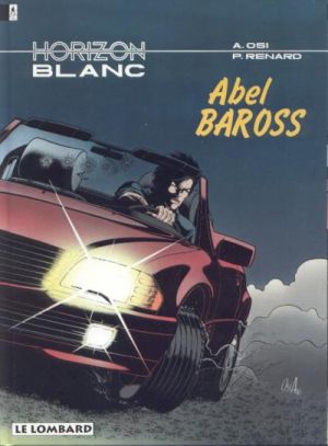 Horizon blanc tome 1 - adel baross