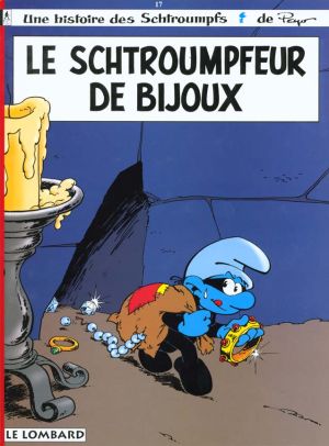 les schtroumpfs tome 17 - le schtroumpfeur de bijoux les schtroumpfs tome 17 - le schtroumpfeur de bijoux