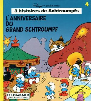 Schtroumpfs jeunesse tome 4 - L'anniversaire du grand schtroumpf