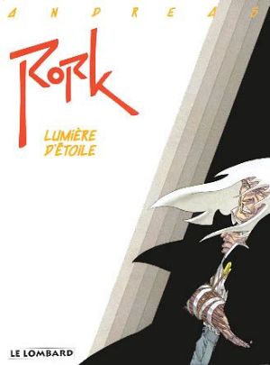 Rork tome 4 - lumiere d'etoile