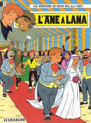 chick bill tome 59 - l'âne a lana
